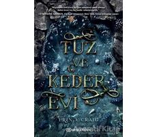 Tuz ve Keder Evi - Erin Craig - Epsilon Yayınevi