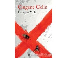 Çingene Gelin - Carmen Mola - Epsilon Yayınevi