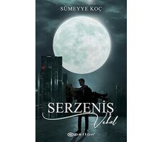 Serzeniş 3 - Vebal - Sümeyye Koç - Epsilon Yayınevi