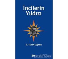 İncilerin Yıldızı - M. Yahya Coşkun - Profil Kitap