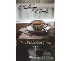 Yine Falda Sen Çıktın - Kathryn Smith - Epsilon Yayınevi