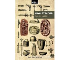 Hayalet Duvar - Sarah Moss - Kafka Kitap