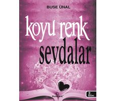 Koyu Renk Sevdalar - Buse Ünal - Dharma Yayınları