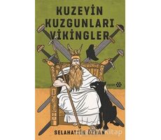 Kuzeyin Kuzgunları Vikingler - Selahattin Özkan - Yeditepe Yayınevi