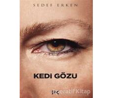 Kedi Gözü - Sedef Erken - Profil Kitap