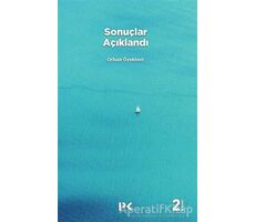 Sonuçlar Açıklandı - Orhan Özekinci - Profil Kitap