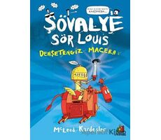 Şövalye Sör Louis - Dehşetengiz Macera - McLeod Kardeşler - Orman Kitap