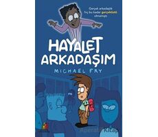 Hayalet Arkadaşım - Michael Fry - Orman Kitap