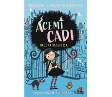 Acemi Cadı - Macera Başlıyor - Perdita Cargill - Orman Kitap