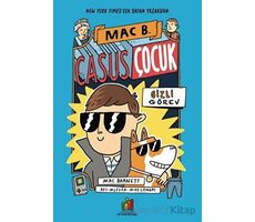 Casus Çocuk - Gizli Görev - Mac Barnett - Orman Kitap