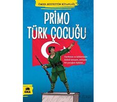 Primo Türk Çocuğu - Ömer Seyfettin - Ema Kitap