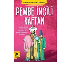 Pembe İncili Kaftan - Ömer Seyfettin - Ema Kitap