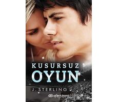 Kusursuz Oyun - J. Sterling - Epsilon Yayınevi