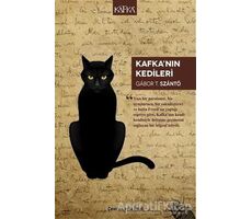 Kafkanın Kedileri - Gabor T. Szanto - Kafka Kitap