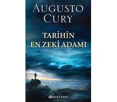 Tarihin En Zeki Adamı - Augusto Cury - Epsilon Yayınevi