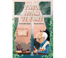 Yaşlı Adam ve Fare - Sezin Mavioğlu - Doğan Çocuk