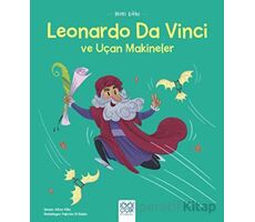 Mini Dahi Leonardo Da Vinci ve Uçan Makineler - Altea Villa - 1001 Çiçek Kitaplar