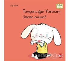 Tavşancığın Yarasını Sarar mısın? - Jörg Mühle - Beyaz Balina Yayınları