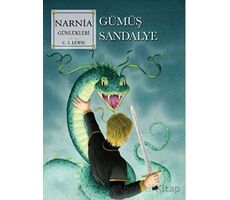 Narnia Günlükleri 6 - Gümüş Sandalye - C. S. Lewis - Doğan Çocuk