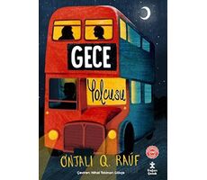 Gece Yolcusu - Onjali Q. Rauf - Doğan Çocuk