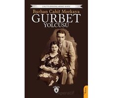 Gurbet Yolcusu - Burhan Cahit Morkaya - Dorlion Yayınları