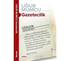 Gazetecilik - Uğur Mumcu - um:ag Yayınları