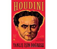 Yanlış İşin Doğrusu - Harry Houdini - Dergah Yayınları