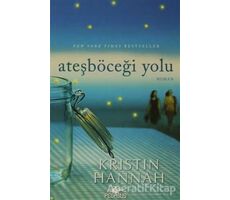 Ateşböceği Yolu - Kristin Hannah - Pegasus Yayınları