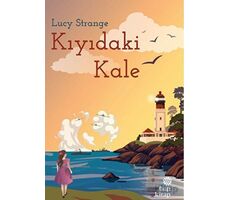 Kıyıdaki Kale - Lucy Strange - Hep Kitap