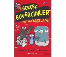 Gerçek Güvercinler 1- Suç Savaşçıları! - Ben Wood - Epsilon Yayınevi