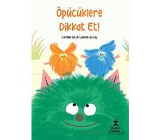 Öpücüklere Dikkat Et - Carmen Gil - Doğan Çocuk