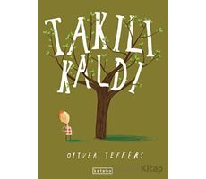 Takılı Kaldı - Oliver Jeffers - Ketebe Çocuk