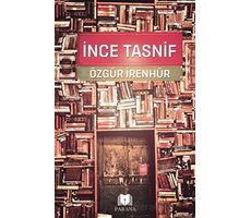 İnce Tasnif - Özgür İrenhür - Parana Yayınları