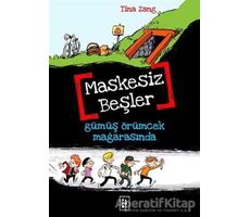 Maskesiz Beşler 1: Gümüş Örümcek Mağarasında - Tina Zang - Parodi Yayınları