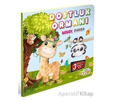 Dostluk Ormanı Bebek Panda - Kolektif - 0-6 Yaş Yayınları