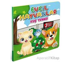 Evcil Hayvanlar Kuş Yuvası - Kolektif - 0-6 Yaş Yayınları