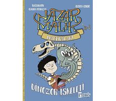 Nazar Malik’in Maceraları - Dinozor İskeleti - Olivia Corio - Parola Çocuk