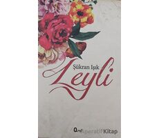 Leyli - Şükran Işık - Araf Yayınları