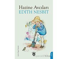 Hazine Avcıları - Edith Nesbit - Dorlion Yayınları