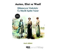 Bilinmeyen Yönleriyle Üç Büyük Kadın Yazar - Virginia Woolf - Gece Kitaplığı