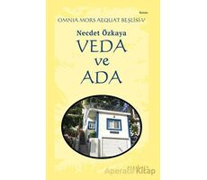 Veda ve Ada - Omnia Mors Aequat Beşlisi V - Necdet Özkaya - Ayrıkotu Yayınları