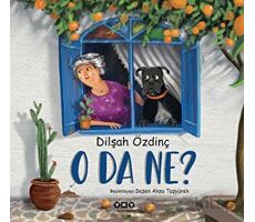 O da Ne? - Dilşah Özdinç - Yapı Kredi Yayınları