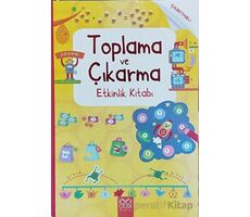 Toplama ve Çıkarma Etkinlik Kitabı 1001 Çiçek Kitaplar