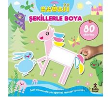 Sevimliler Kawaii Şekillerle Boya - Kolektif - Doğan Çocuk