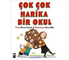 Çok Çok Harika Bir Okul - Sharon Creech - Bilgi Yayınevi