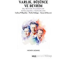 Varlık, Düşünce ve Devrim - Simone de Beauvoir - Gece Kitaplığı