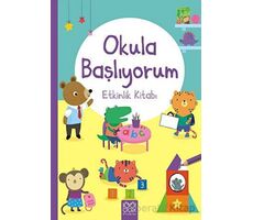 Okula Başlıyorum Etkinlik Kitabı - Jessica Greenwell - 1001 Çiçek Kitaplar