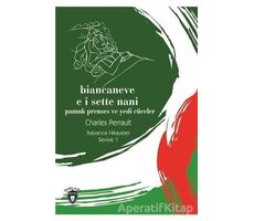 Biancaneve E I Sette Nani (Pamuk Prenses Ve Yedi Cüceler) İtalyanca Hikayeler Seviye 1