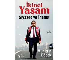 İkinci Yaşam - Siyaset ve İhanet - Muhittin Böcek - Doğan Solibri