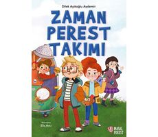 Zamanperest Takımı - Dilek Aşıkoğlu Aydemir - Masalperest